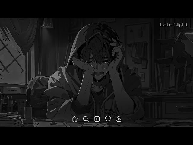 Let Her Go ( slowed + reverb) - Sad love songs that make you cry - Slowed sad songs#latenight class=