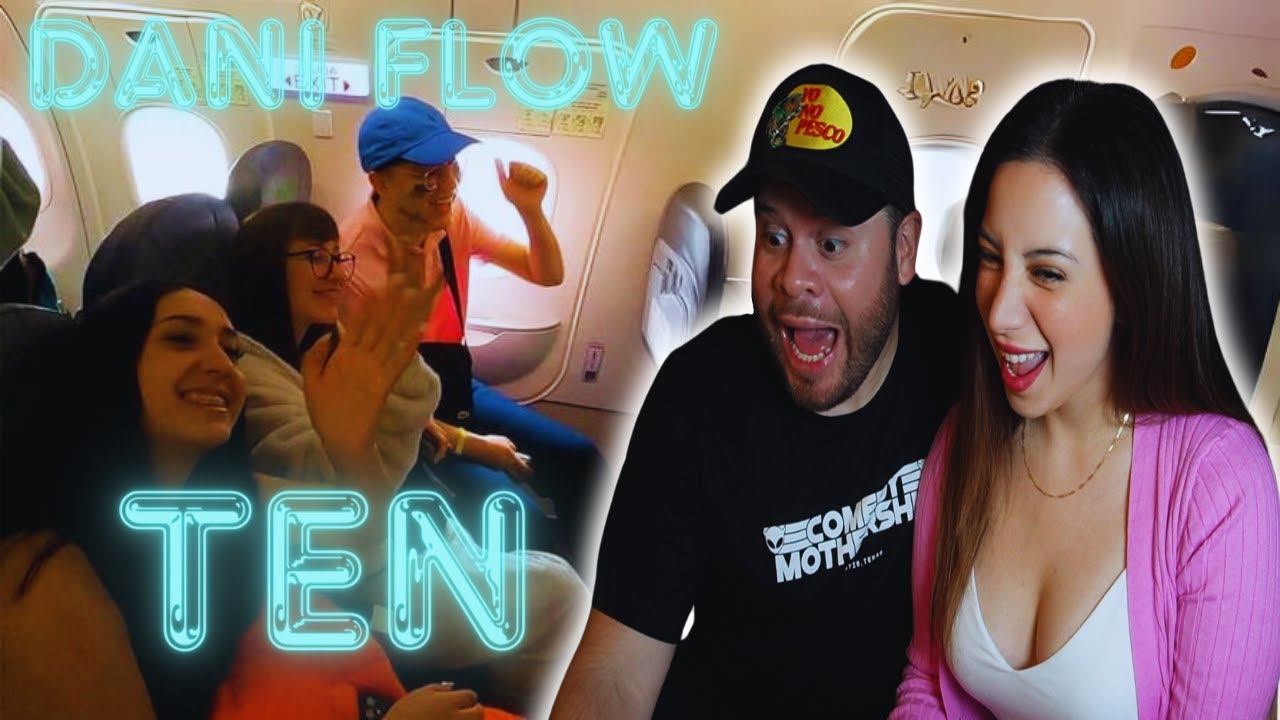 DANI FLOW - TEN !! [REACCION]