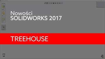 SOLIDWORKS 2017 - Treehouse