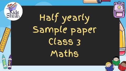 Class 3 || Half yearly Sample Paper 2025 || Maths