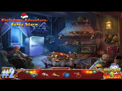 Прохождение игры Christmas Adventure: Candy Storm (PC) #2 (Готовим на Волшебной Кухне)