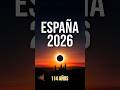 Este Eclipse Solar TOTAL Pasará Por España en 2026 #astronomia #curiosidades