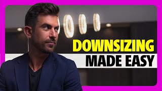 How To Downsize To A Smaller Home Guide