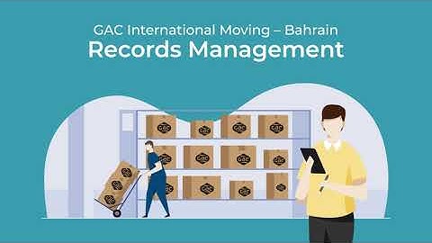 Mastering Records Management : Securely store your documents with GAC International Moving - Bahrain