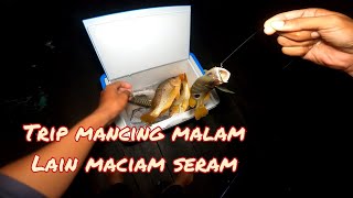 Mancing Rakit Malamdiganggu Penghuni Bawah Rakit