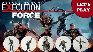 Assassinorum Execution Force: Let