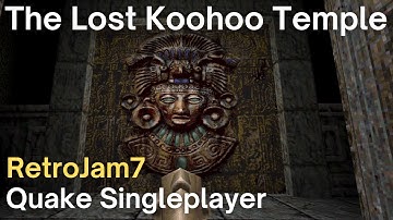 Quake Singleplayer - RetroJam7 - The Lost Koohoo Temple (rj7_eduardosanchezbarrios)