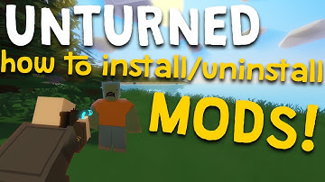 Unturned - How to install/uninstall mods