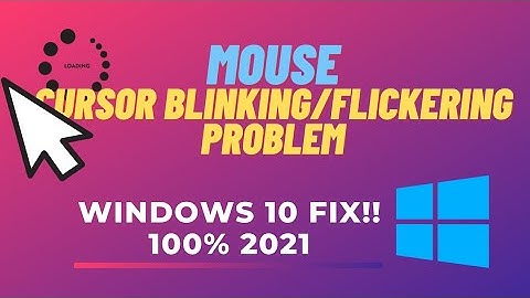 Mouse Cursor Blinking Problem100% FIX !! || Windows 10 || 2021