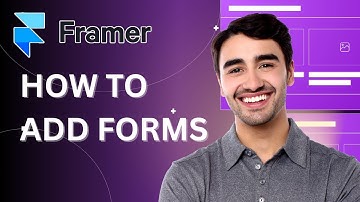 How to Add Forms in Framer | 2025 Guide