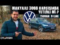 Yeni VW Tiguan 1.5 TSI R-Line | Peugeot 3008'den iyi mi? | OTOPARK.com