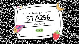 STA256 PAIR ASSIGNMENT (GROUP 7)