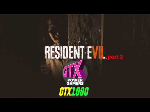 resident-evil-vii-biohazard-#2-*-gameplay-*-asus-strix-gtx-1080-8gb-*-intel-i7-6800k