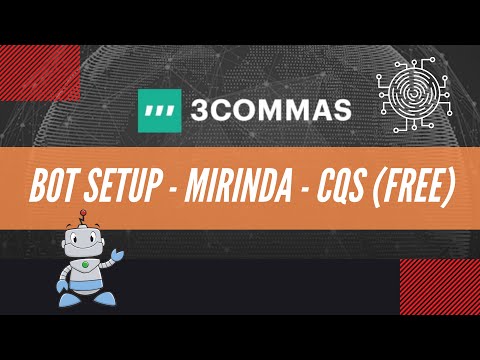 3commas DCA BOT Mirinda's Setup -  CQS - Free Marketplace Signal