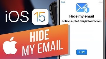 iOS 15: How to Create an Email Address Using Hide My Email |  Keep Your Personal Address Private