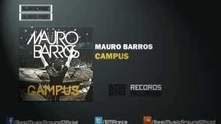 Mauro Barros - Campus (Original Mix)