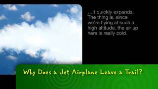 Bayer MSMS | Why Does a Jet Airplane Leave a Trail?