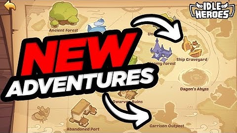 Idle Heroes - NEW Adventures on Celestial Island