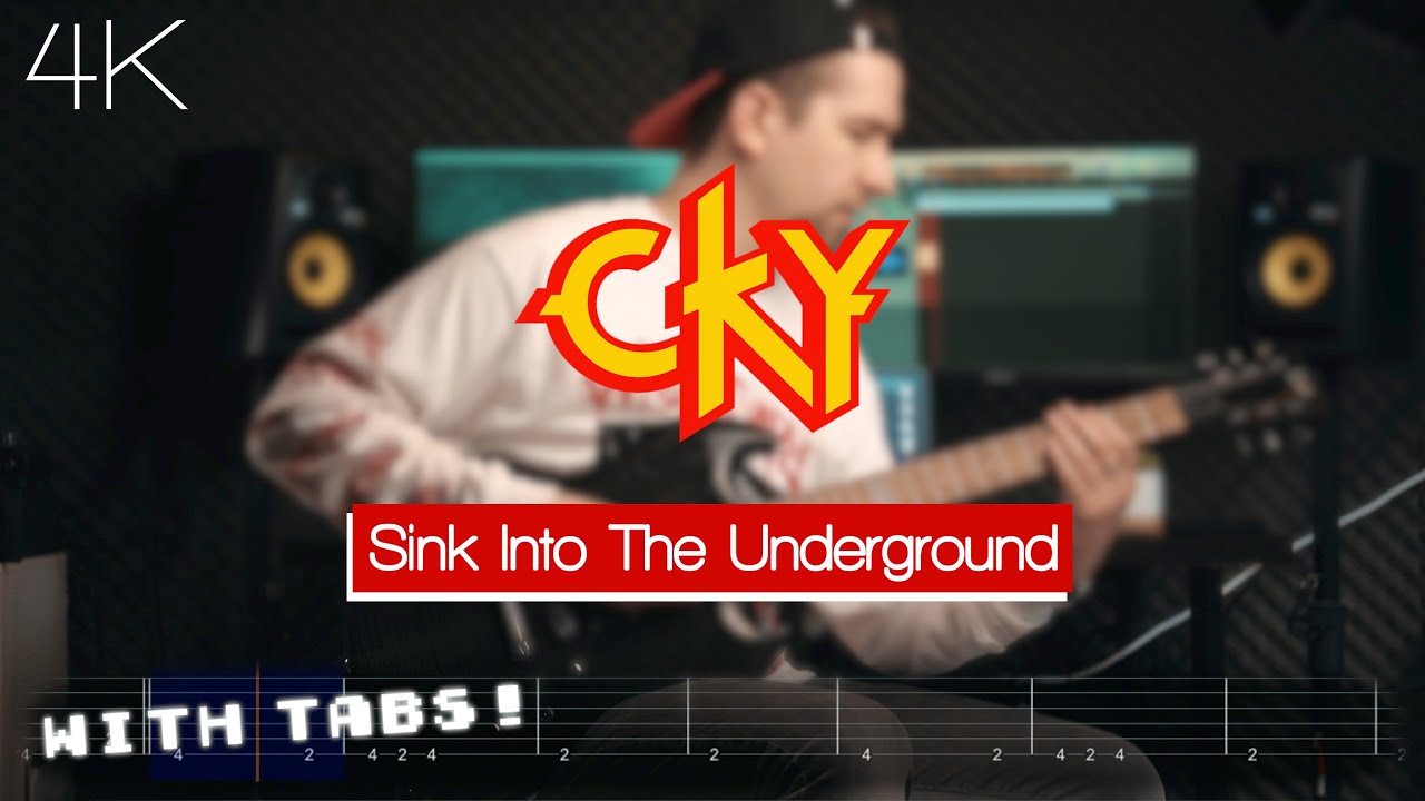 CKY - Sink Into The Underground - Guitar Cover / How To Play (WITH TABS!)