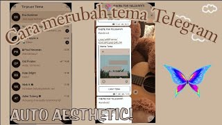 Tutorial mengubah tema Telegram menjadi aesthetic🦋||TERBARU 2022 screenshot 5