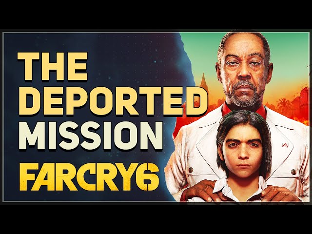 The Deported Far Cry 6 - Youtube