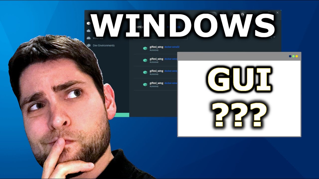 Windows Container Gui