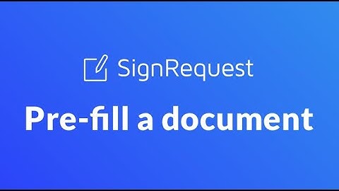 How to Prefill a Document