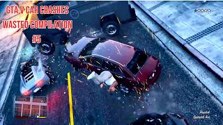 Gta V Car Crashes Wasted Compilation Part 5