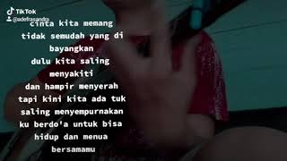 Story'wa menua bersama mu|| bikin baper