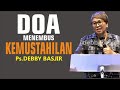 Doa menembus kemustahilan  khotba.ebbybasjir db khotba.ebbybasjir