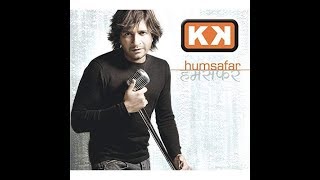 KK - Humsafar /2008 CD Album/