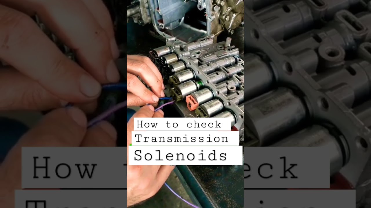 How To Check Automatic Transmission Solenoids Subscribe Car