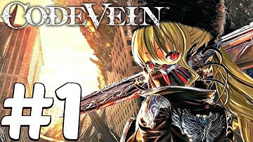 Code Vein (PS4) - Gameplay Walkthrough Part 1 - Queen