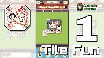 Tile Fun - Part 1: Level 1 to 7 Gameplay Walkthrough (iOS & Android)