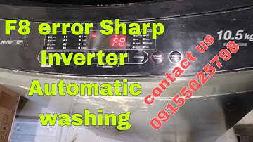 F8 error Sharp inverter Topload Automatic washing 