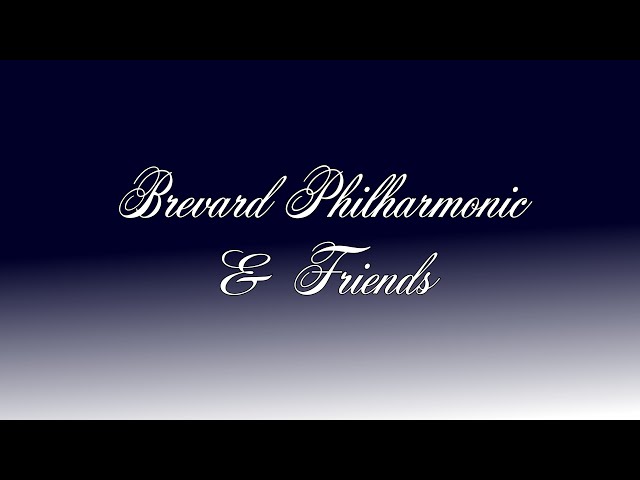 Brevard Philharmonic VIRTUAL PERFORMANCE #3