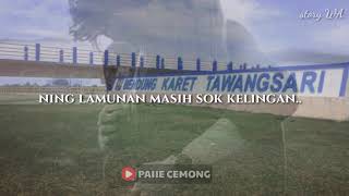 Story wa BENDUNGAN KARET ||DIAN ANIC|| TAWANGSARI LOSARI