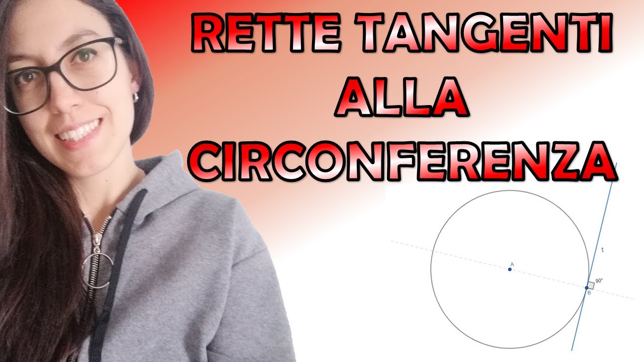 RETTE TANGENTI ad una circonferenza ed esercizi