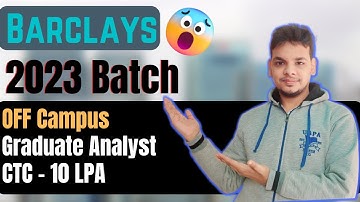 Barclays Hiring | Biggest OFF Campus Job Drive For 2023 Batch | Latest Hiring | 2023 Batch Hiring