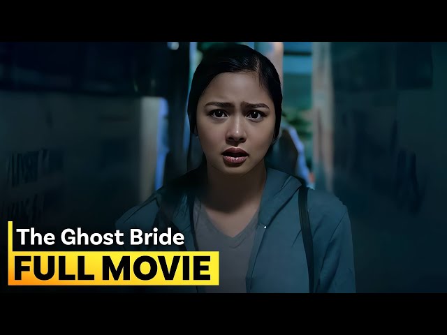 ‘The Ghost Bride’ FULL MOVIE | Kim Chiu class=