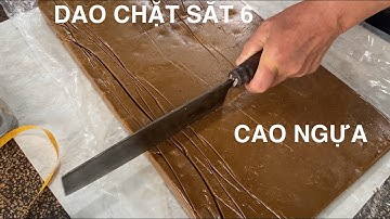 Nấu CAO NGỰA THỦ CÔNG cực chuẩn và rèn dao chặt xương 1 cân khủng thép Nhíp nga chặt sắt phi 6