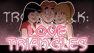 Trope Talk: Love Triangles