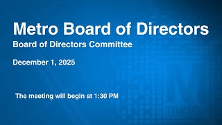 Metro Board of Directors Meeting - December 1, 2025