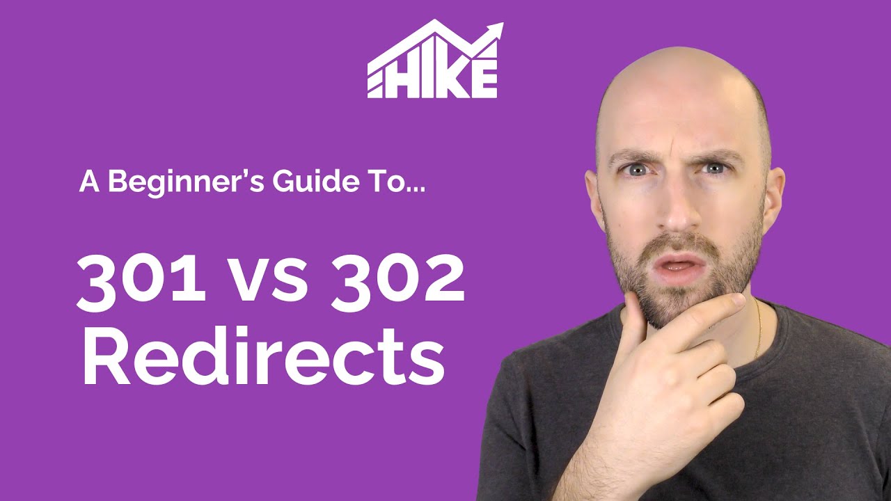 Beginner's Guide to 301 vs 302 Redirects - YouTube