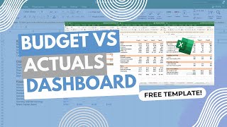 Build a Dynamic Budget vs Actuals Dashboard + FREE TEMPLATE 