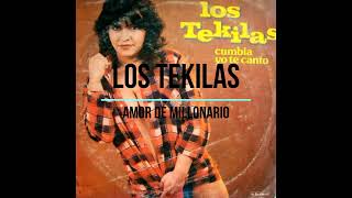 Los Tekilas - Amor de millonario