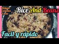 Rice and Beans delicioso, fácil y rapido
