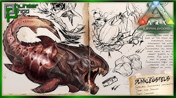 Ark Basics: Dunkleosteus - EVERYTHING YOU NEED TO KNOW!
