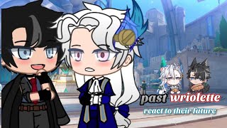 past wriolette react to their future||Genshin impact|| ||♡valentine's day special♡⁠||