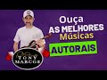 S as melhores msicas do cantor tony marcos